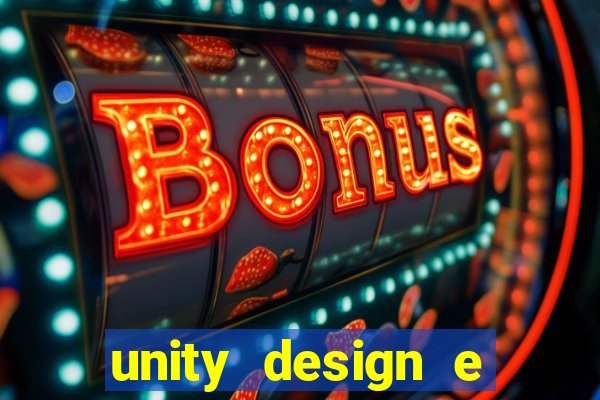 unity design e desenvolvimento de jogos pdf